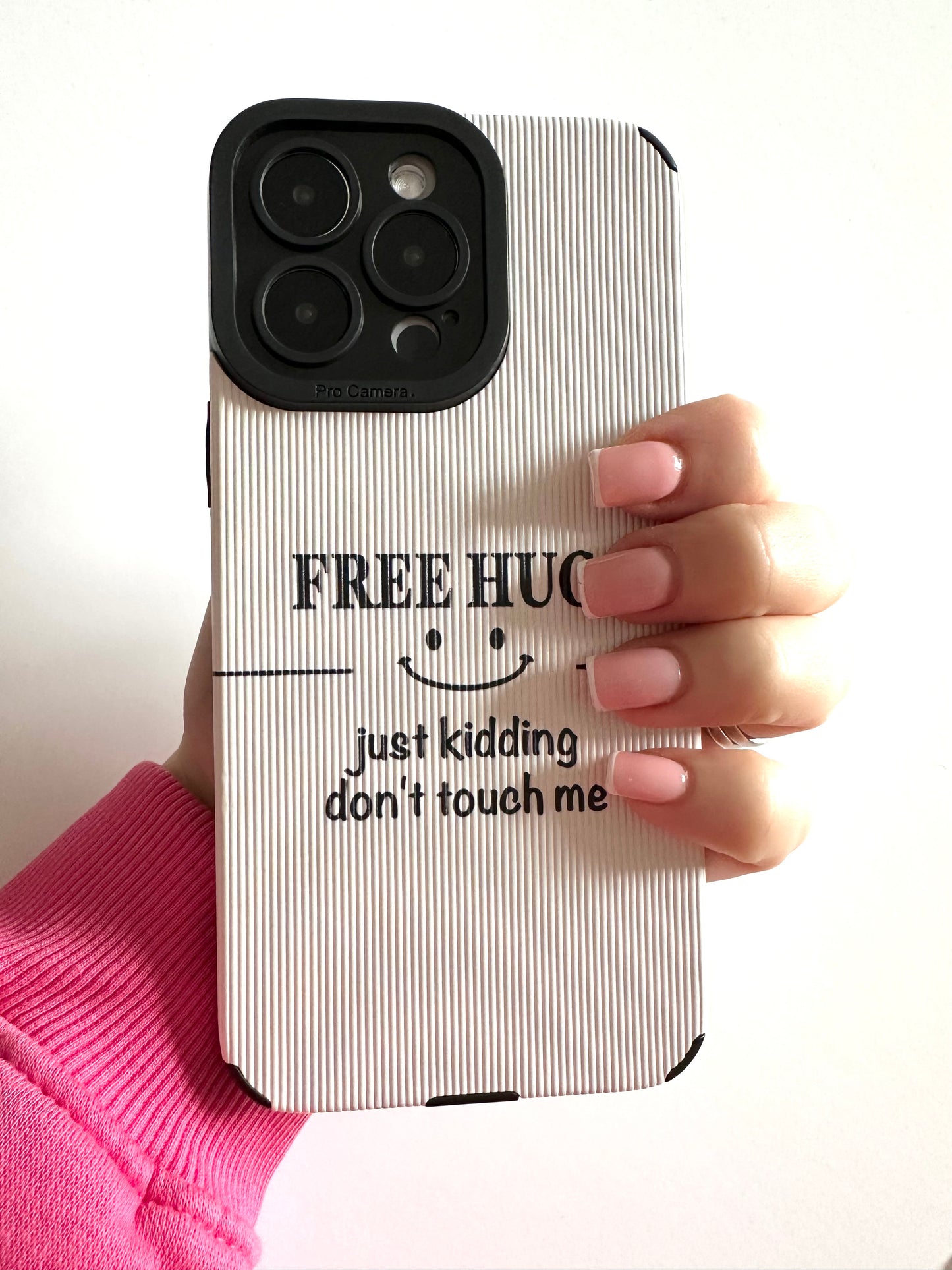 "Free Hugs... Just Kidding, Don't Touch Me" White Phone Case