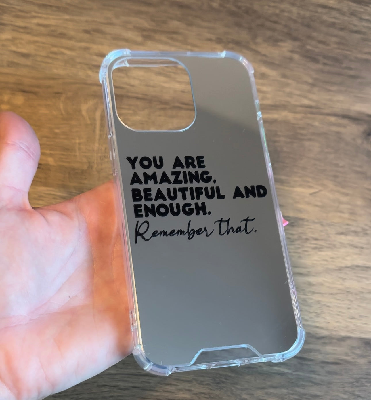 “You Are…” Affirmation Phone Case