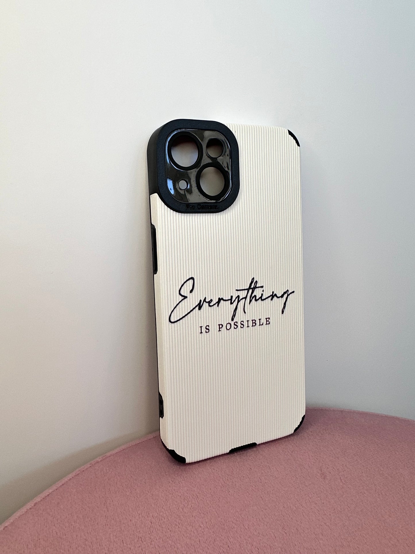 "Everything is Possible” White Affirmation Phone Case