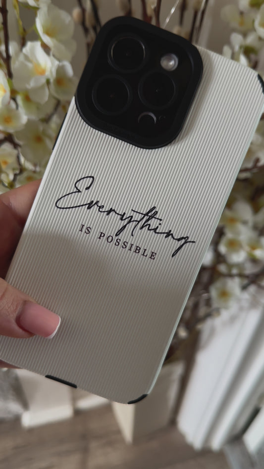 "Everything is Possible” White Affirmation Phone Case